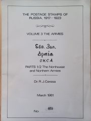 Ceresa. The Postage Stamps of Russia 1917-1923 Volume 3. The Armies. Parts 1-2