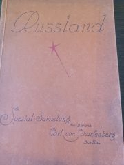 Russland Sonder-Katalog. Die Sammlung fes Baron Carl von Scharfenberg Russland Sonder-Katalog. Die Sammlung fes Baron Carl von Scharfenberg