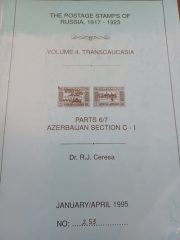 Ceresa. The Postage Stamps of Russia 1917-1923 Vol. 4 Transcaucasia. Parts 6-7 Azerbaijan Section C-I Ceresa. The Postage Stamps of Russia 1917-1923 Vol. 4 Transcaucasia. Parts 6-7 Azerbaijan Section C-I